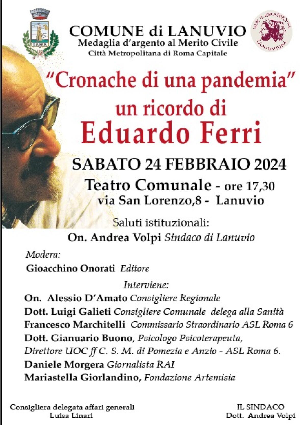 “Cronache di una pandemia”: la città di Lanuvio ricorda Eduardo Ferri, neuropsichiatra scomparso durante la pandemia. - 