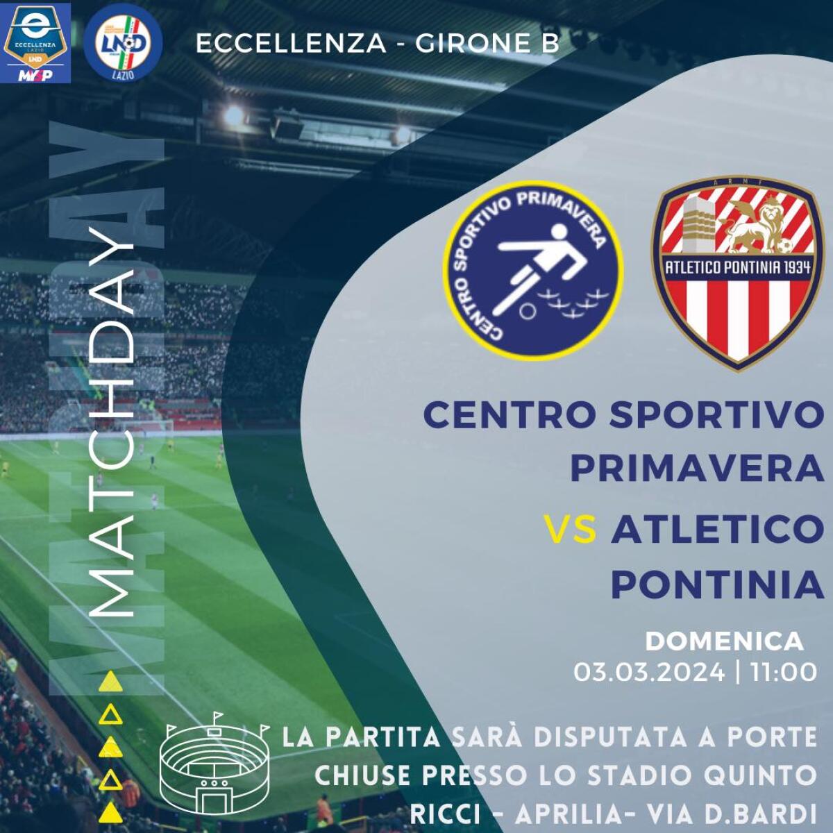 Calcio di Eccellenza: il Centro Sportivo Primavera Aprilia ospita l’ASD Atletico Pontinia. - 