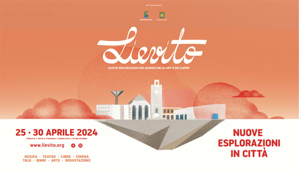 Dal 25 al 30 Aprile a Latina la rassegna culturale “Lievito”. - 