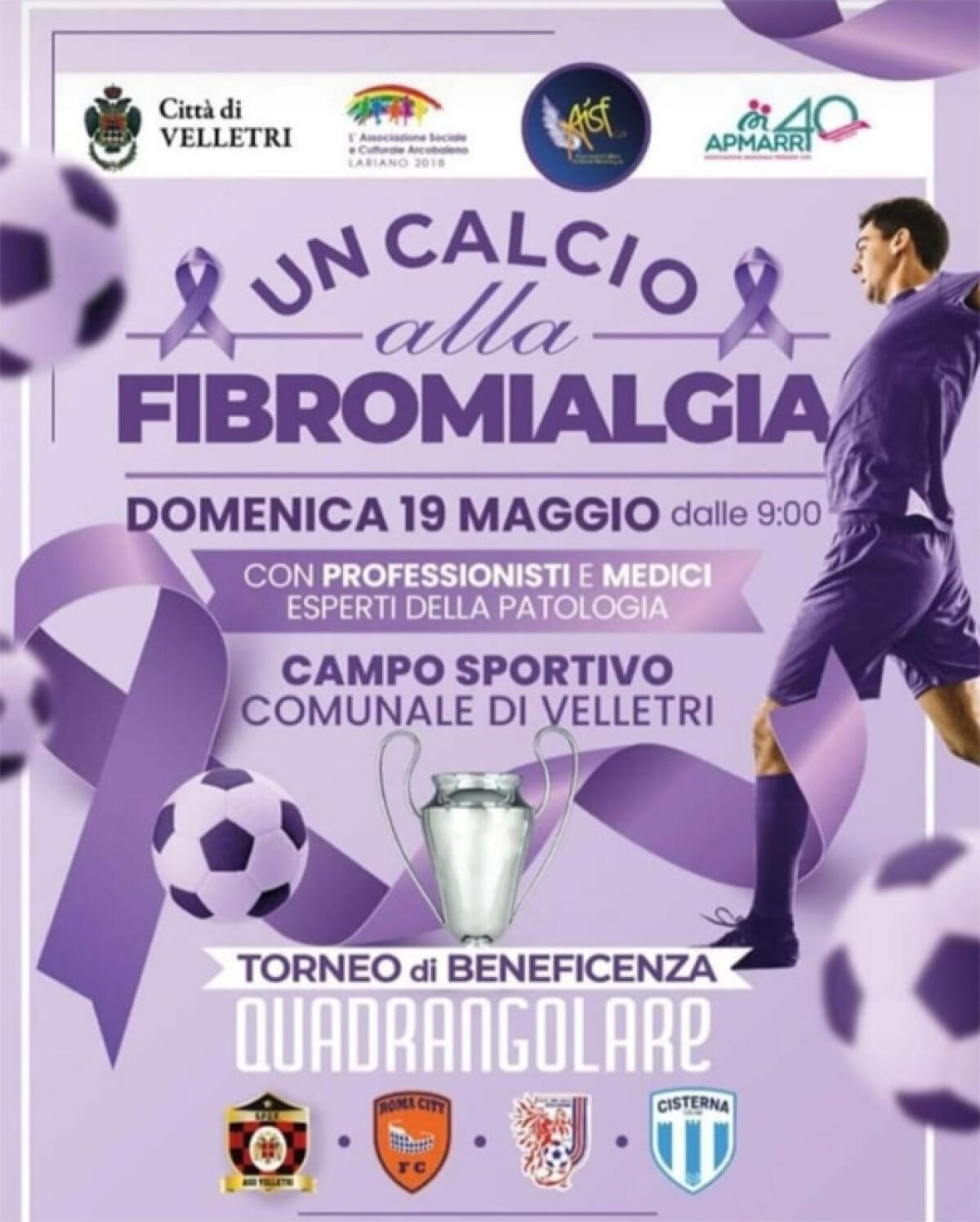 “Un calcio alla fibromialgia”: a Velletri, domenica 19 maggio, un torneo quadrangolare di beneficenza. - 