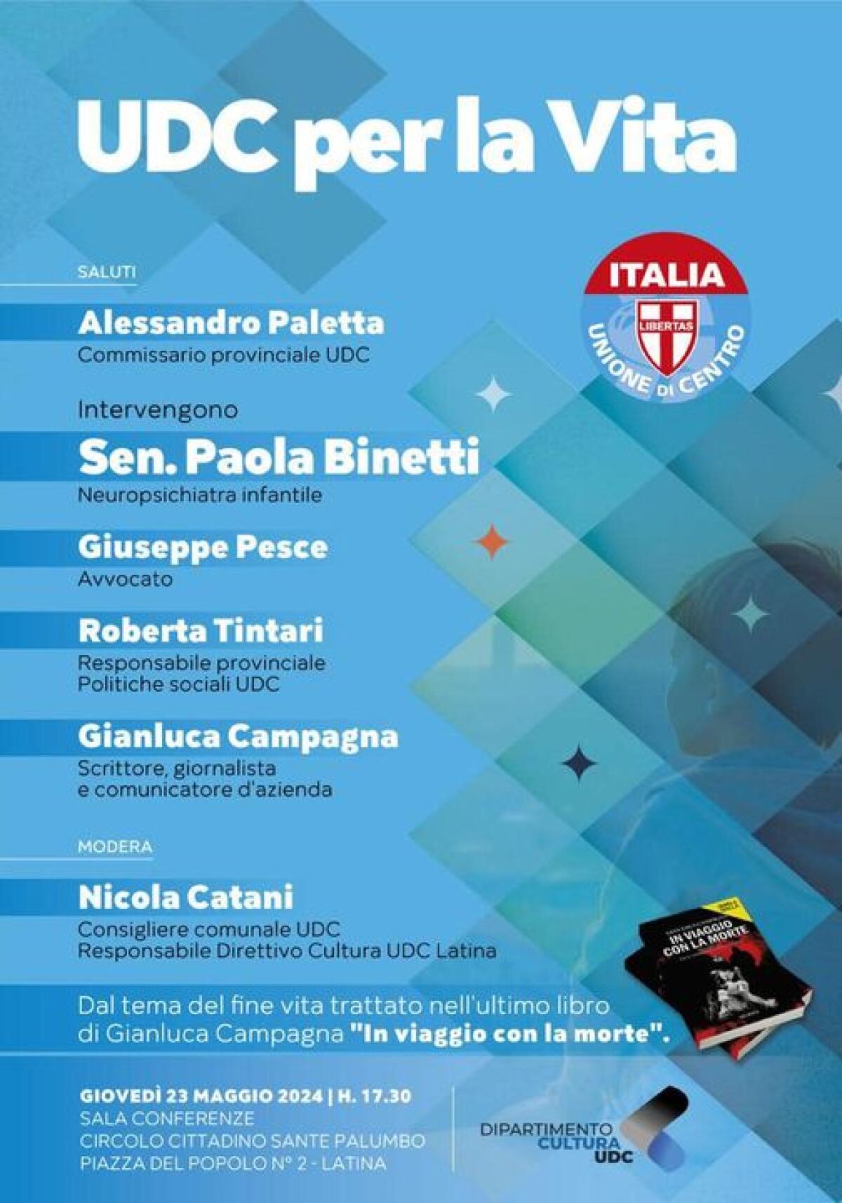 Questo giovedì a Latina un convegno dell’Udc per parlare di vita, fine vita e dolce morte. - 