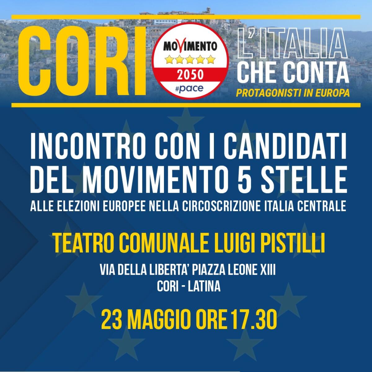 A Cori oggi  un evento per la presentazione dei candidati del M5S alle Elezioni Europee. - 