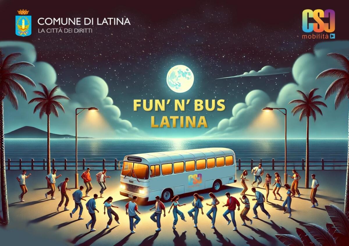 Latina - Il Fun’ n’ bus per cinque sabato sera. Navetta gratuita da Latina al lido - 