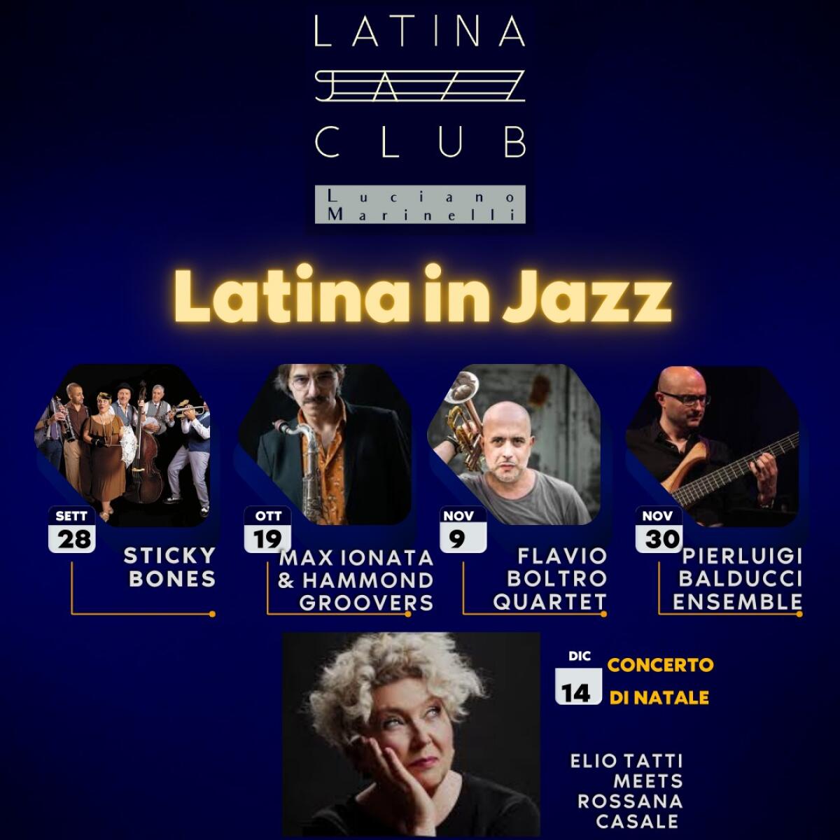 25esima stagione del Latina Jazz Club Luciano Marinelli: il 28 settembre gli Sticky Bones aprono la rassegna. - 