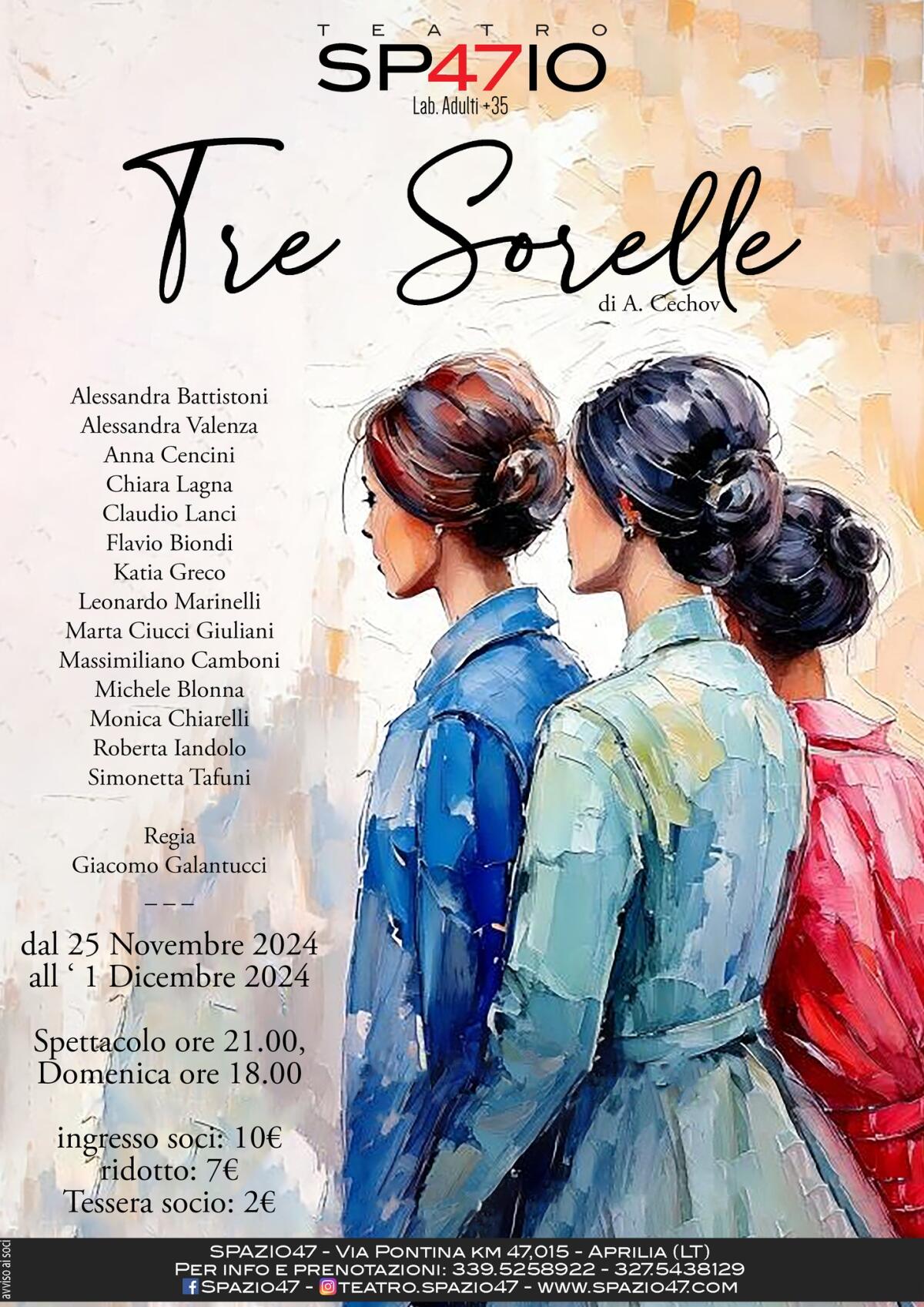 Sino a domenica 1° Dicembre al Teatro Spazio47 di Aprilia in scena lo spettacolo “Tre Sorelle” di Cechov. - 