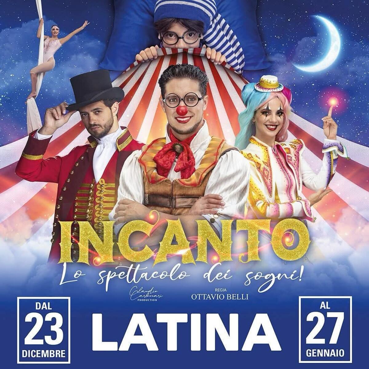 Latina, arriva "Incanto": lo spettacolo più bello del mondo - 