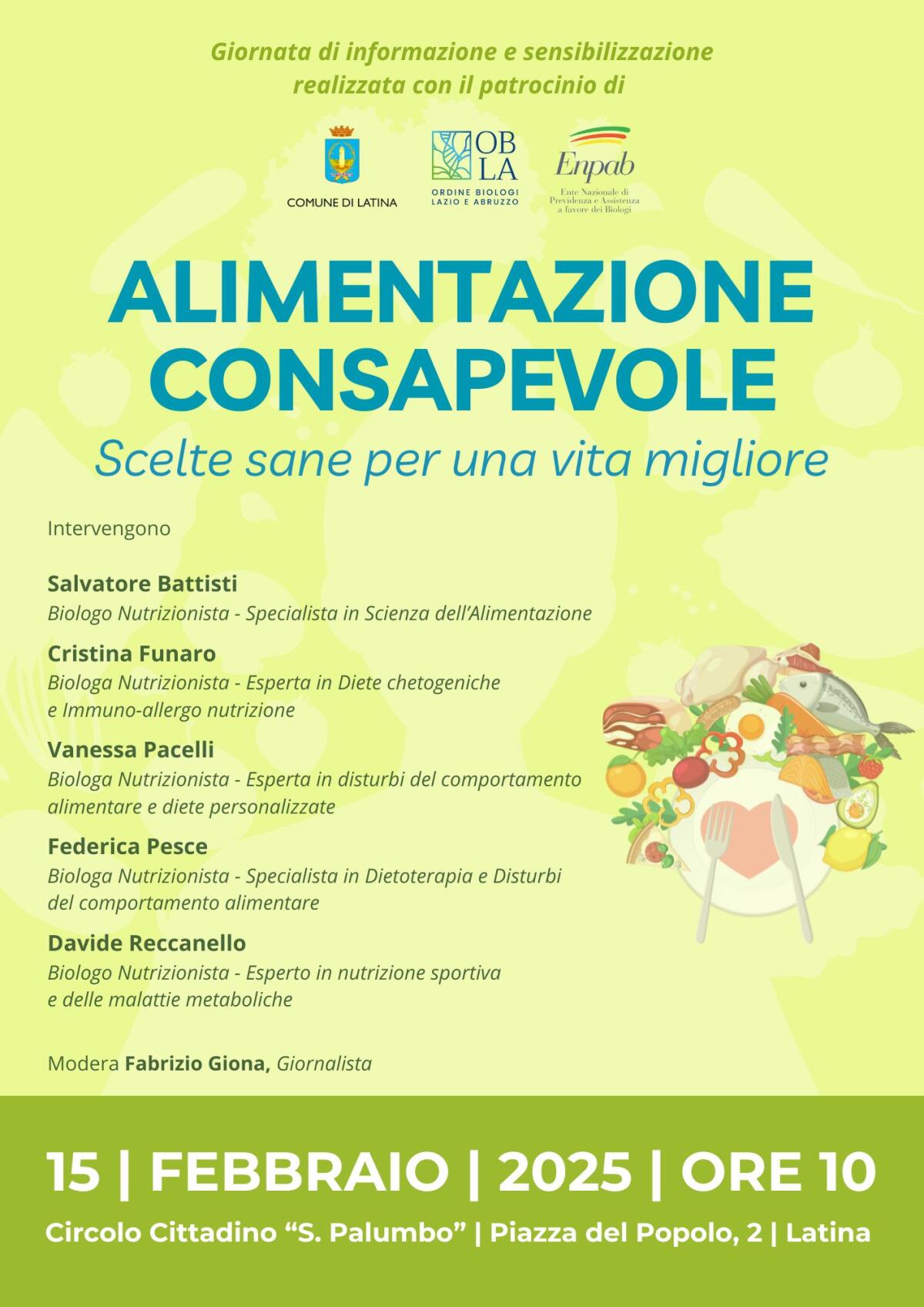 “Alimentazione consapevole”: a Latina una giornata di informazione e sensibilizzazione promosso da un gruppo di biologi nutrizionisti. - 