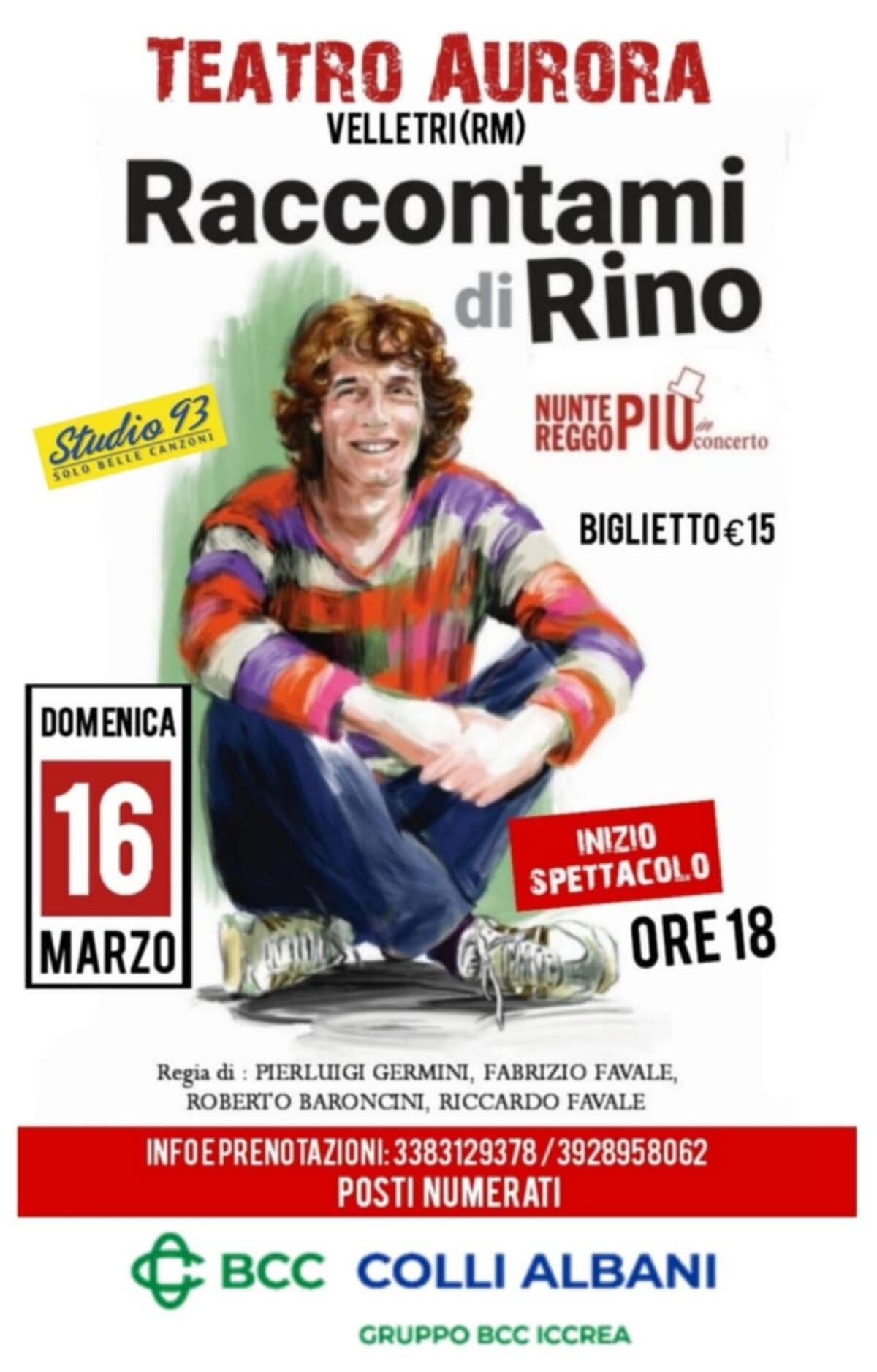 “Raccontami di Rino”: al Teatro Aurora di Velletri lo spettacolo dedicato all’indimenticabile Rino Gaetano. - 