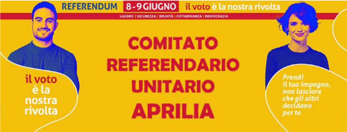 Si è costituito il Comitato Unitario Referendario Aprilia - 