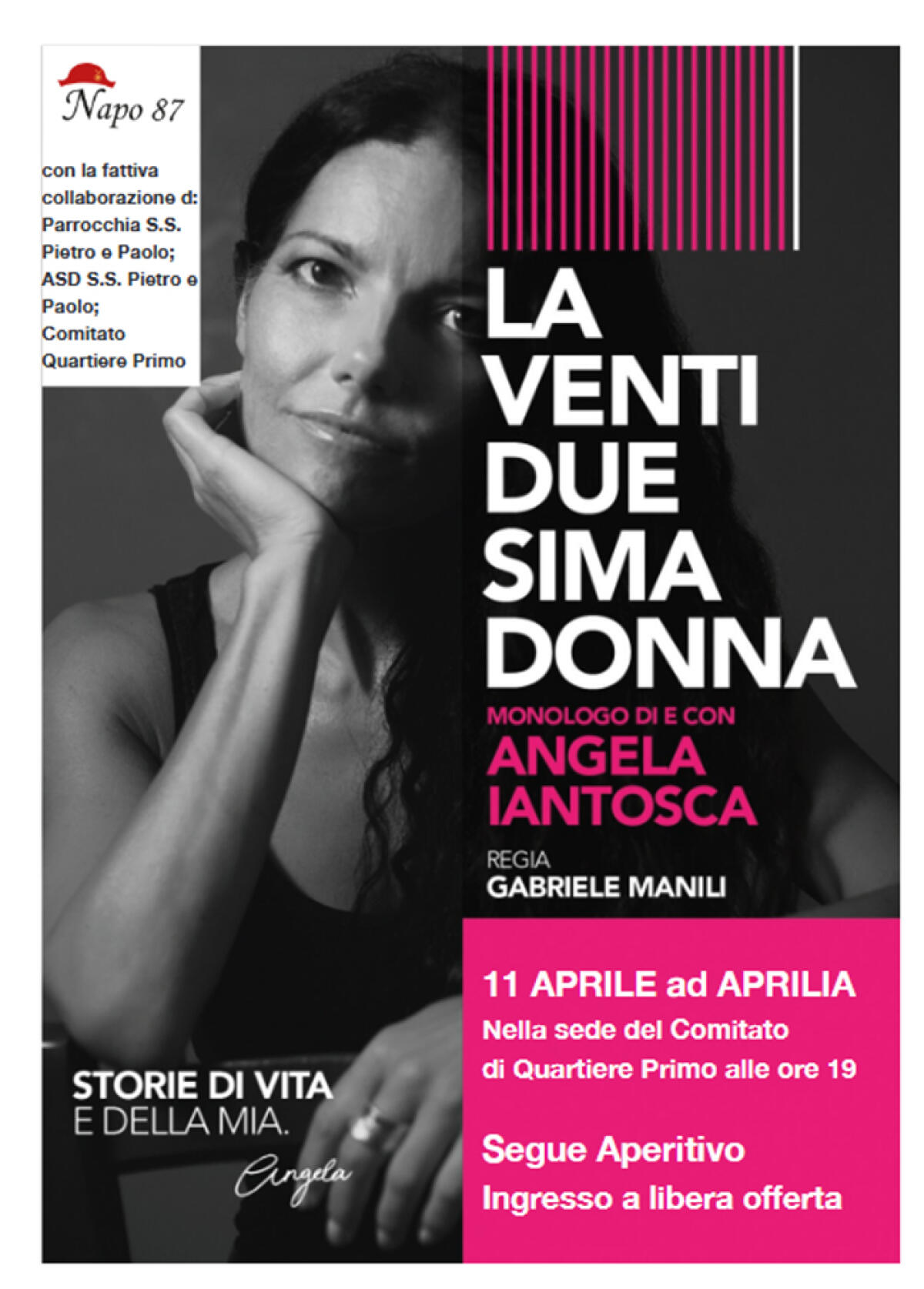 L'associazione Napo87 di Aprilia porta in città lo spettacolo “La Ventiduesima Donna”, monologo di e con Angela Iantosca. - 