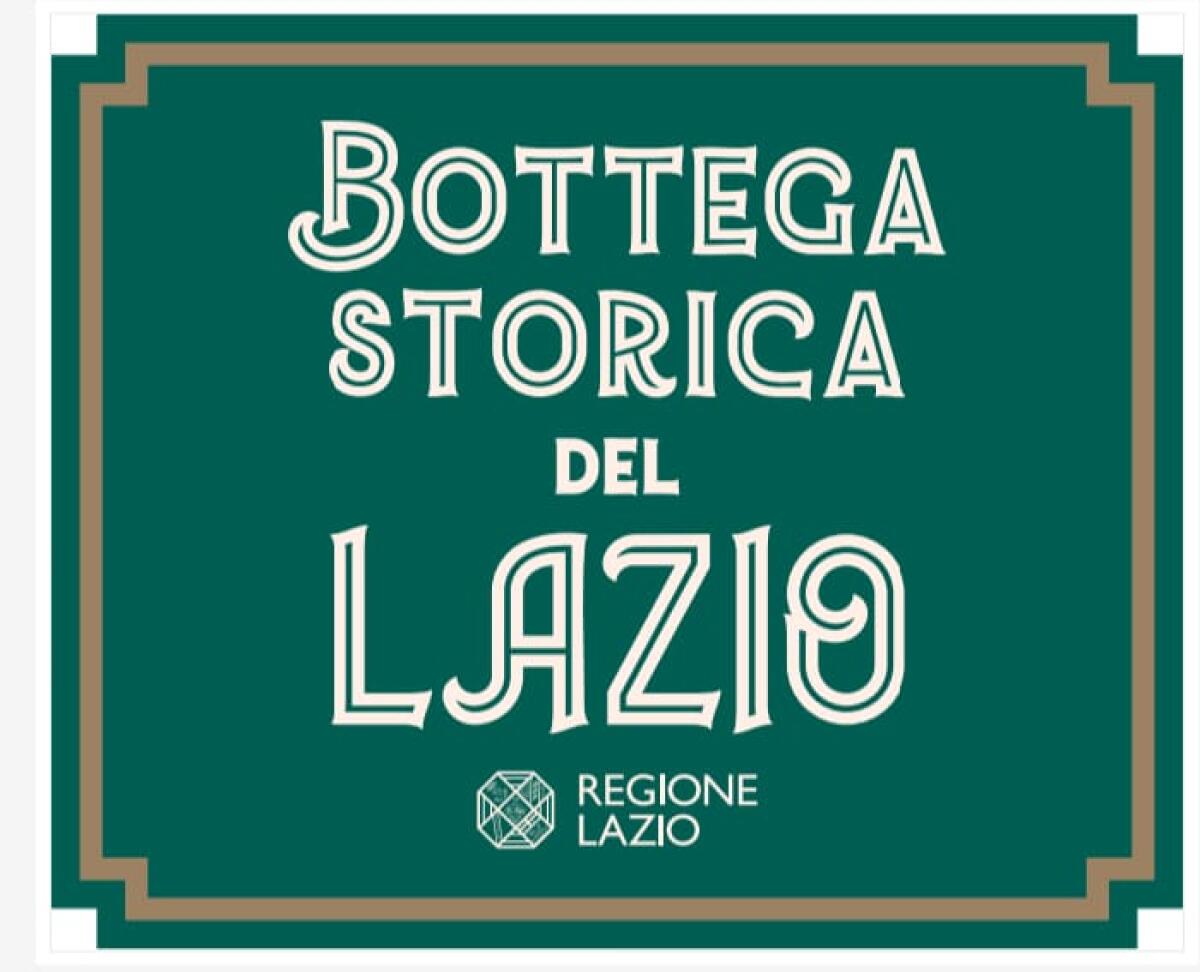 Aggiornato l’elenco regionale delle botteghe e attività storiche del Lazio. Ci sono anche Lenola e Roccagorga. - 