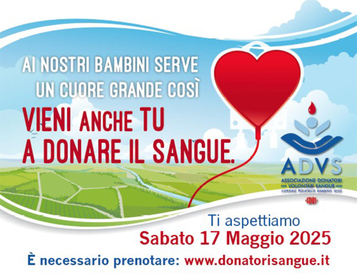 Giornata di raccolta sangue sabato 17 Maggio alla parrocchia di Campoleone. - 