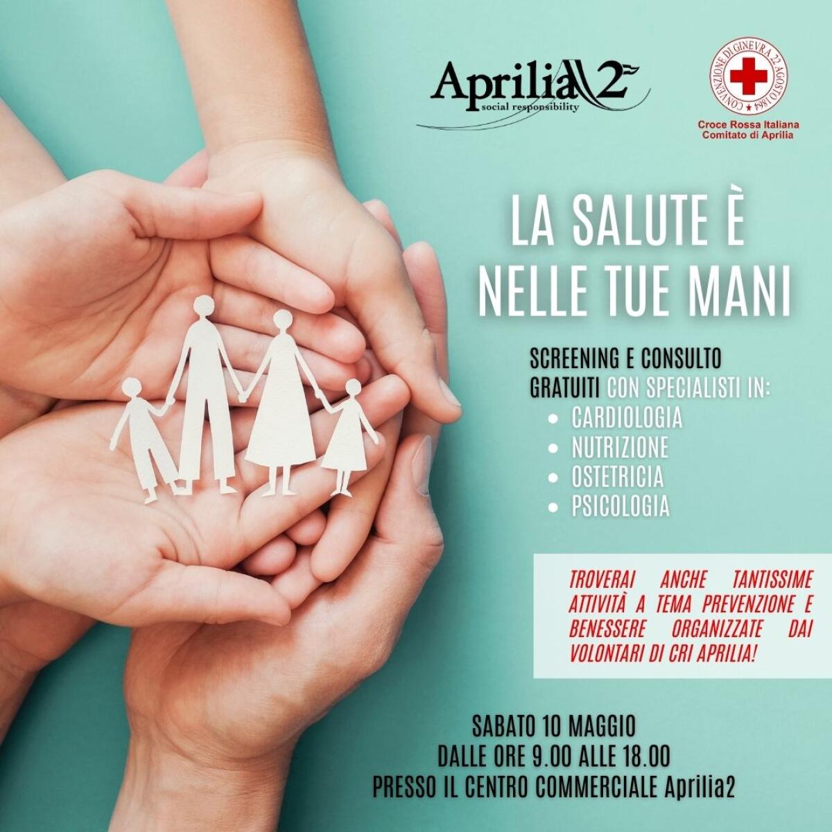 Ad Aprilia2 questo sabato 10 maggio l’evento “La salute è nelle tue mani”. - 