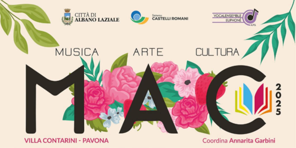 “MAC 2025”: a Villa Contarini, ad Albano, quattro serate di Musica, Arte e Cultura. - 