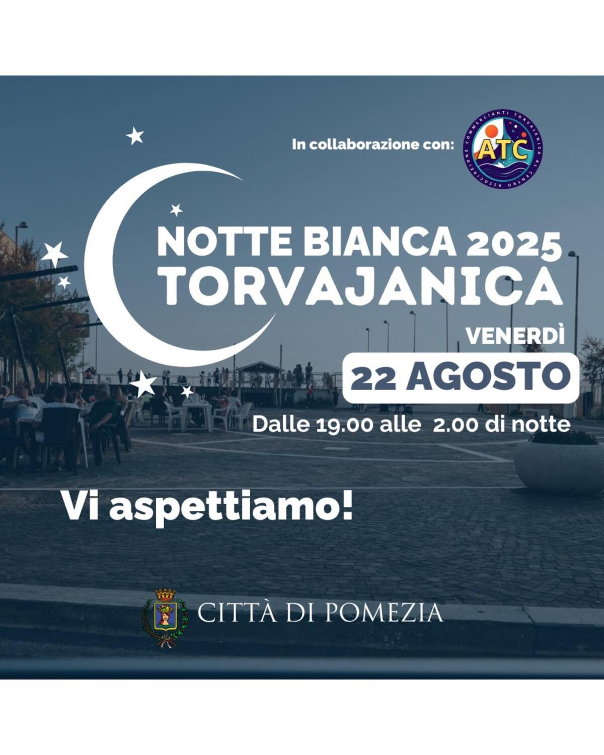 Notte bianca a Torvaianica questo venerdì 22 agosto - 