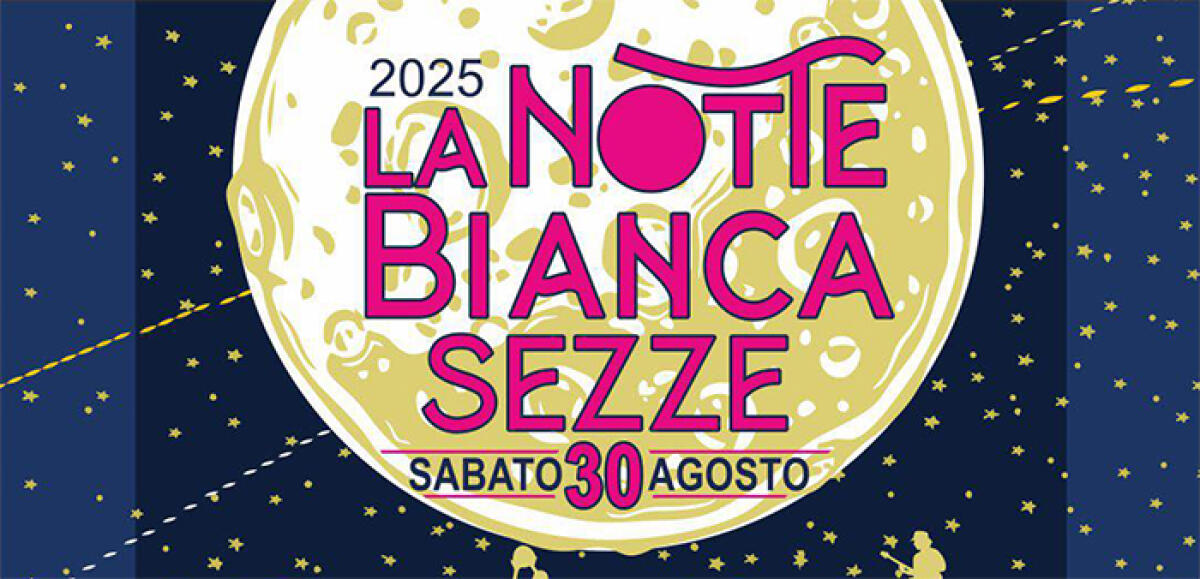 “Notte Bianca” a Sezze, con momenti di cultura, sport, divertimento e socialità. - 