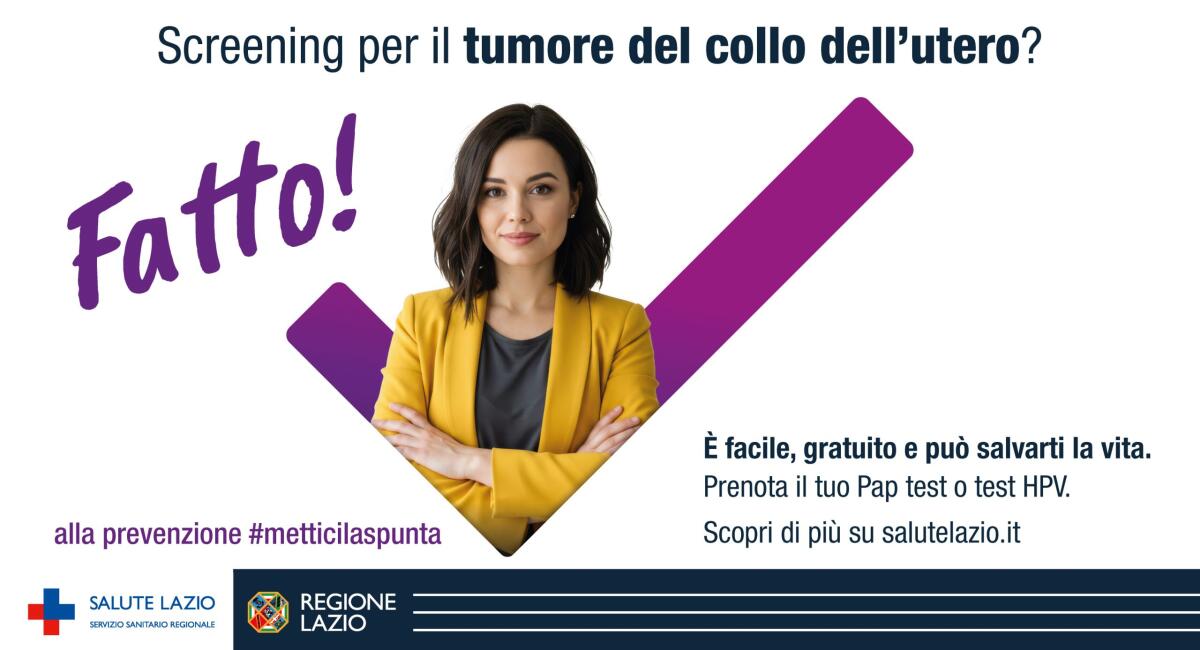 “Lo screening per il tumore del collo dell’utero? Fatto” - 