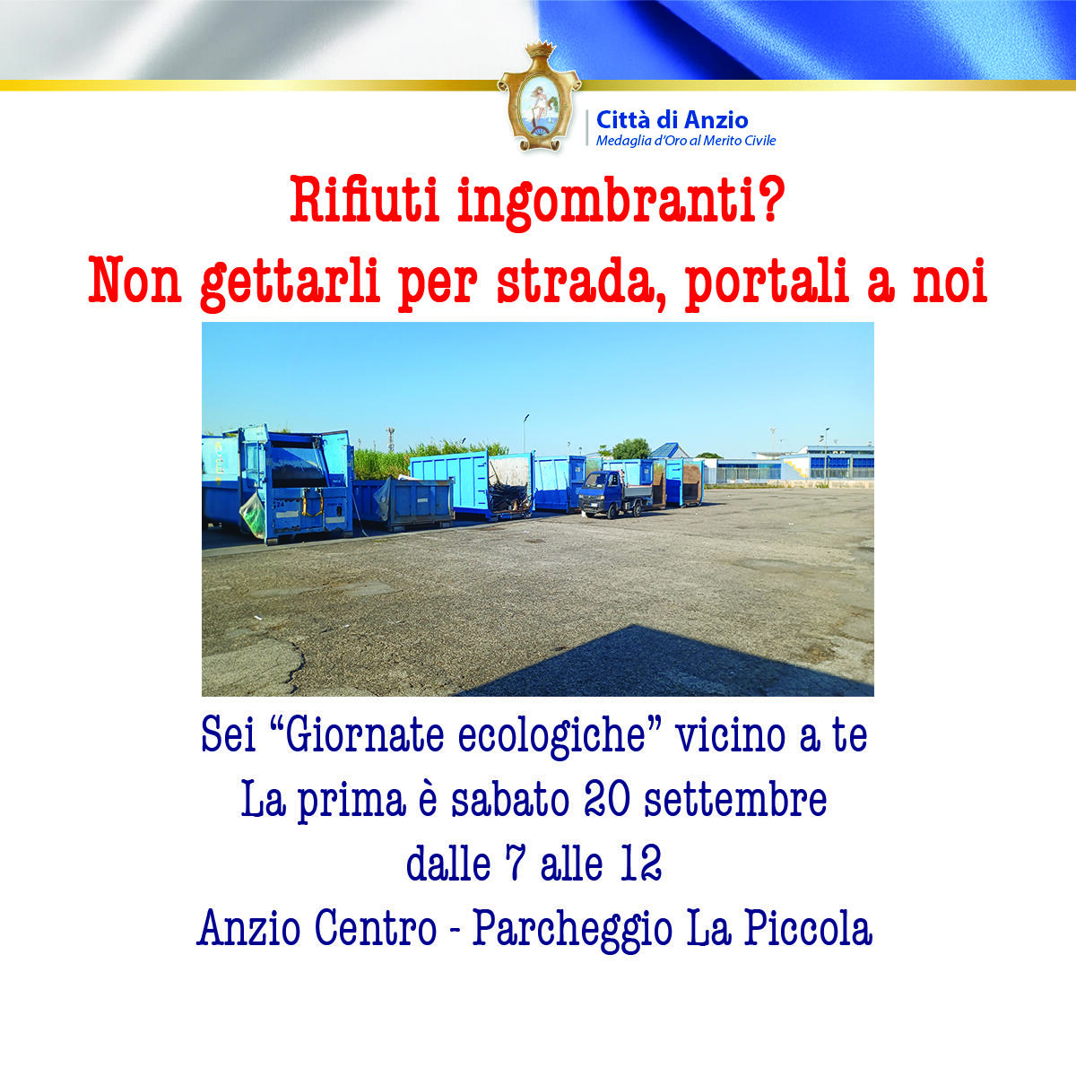 Dal 20 settembre ad Anzio al via sei  “Giornate ecologiche” per lo smaltimento di rifiuti ingombranti. - 