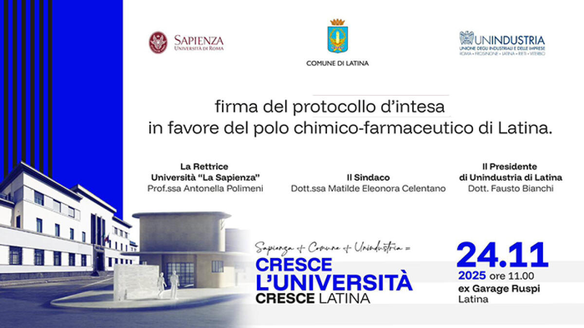 Innovazione nel settore farmaceutico: a Latina la firma del protocollo d’intesa tra Comune, Università La Sapienza ed Unindustria. - 