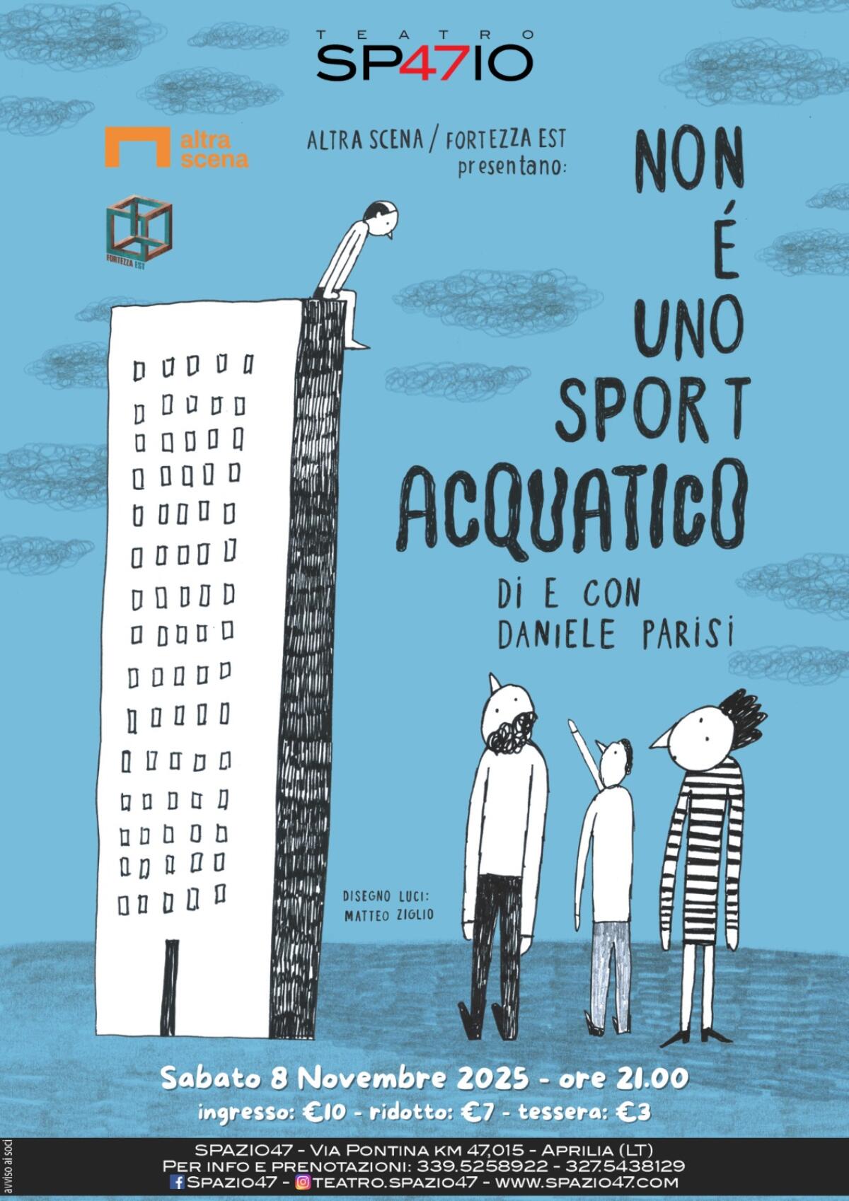 Aprilia, al Teatro Spazio 47 lo spettacolo “Non è uno sport acquatico” di e con Daniele Parisi. - 