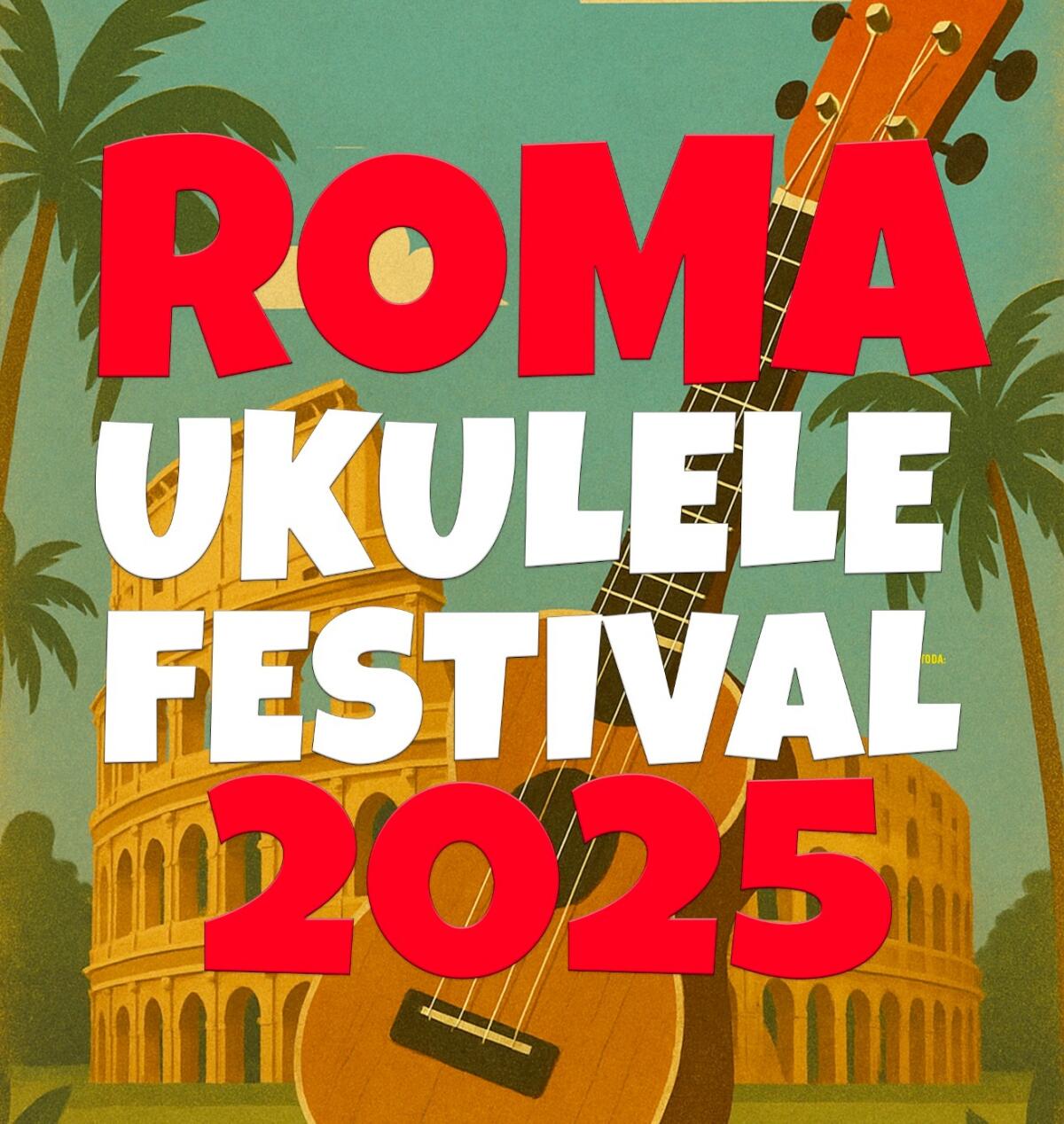 Questo sabato nella Capitale la prima edizione del “Roma Ukulele Festival 2025”. - 