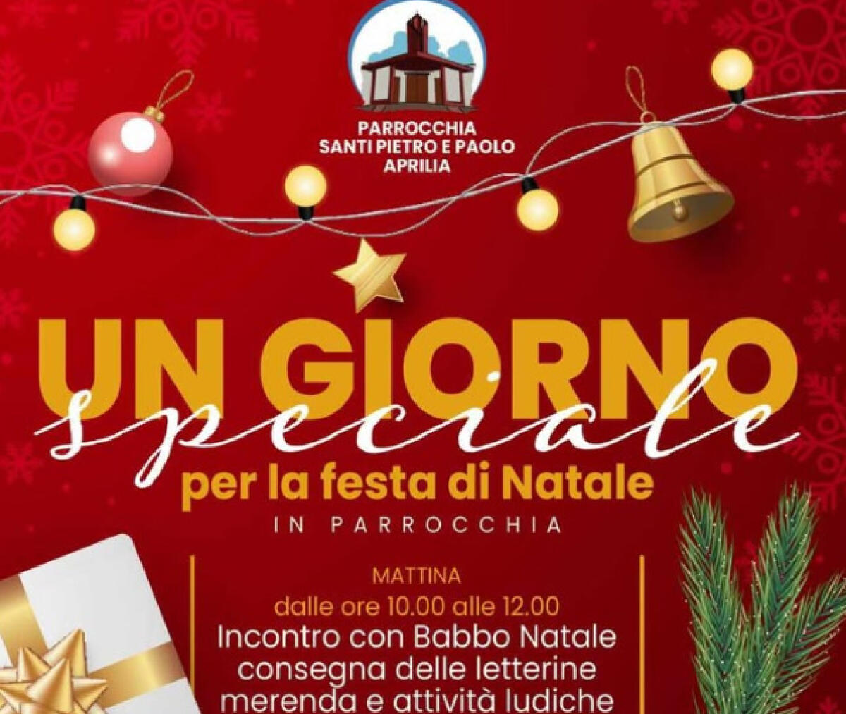 Aprilia - Festa di Natale alla Parrocchia dei Santi Pietro e Paolo - 