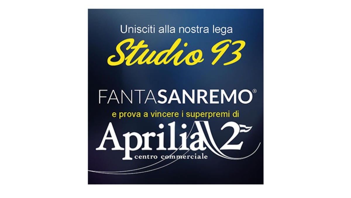Fantasanremo 2026: unisciti alla lega “Radio Studio 93” e prova a vincere i superpremi di Aprilia2! - 