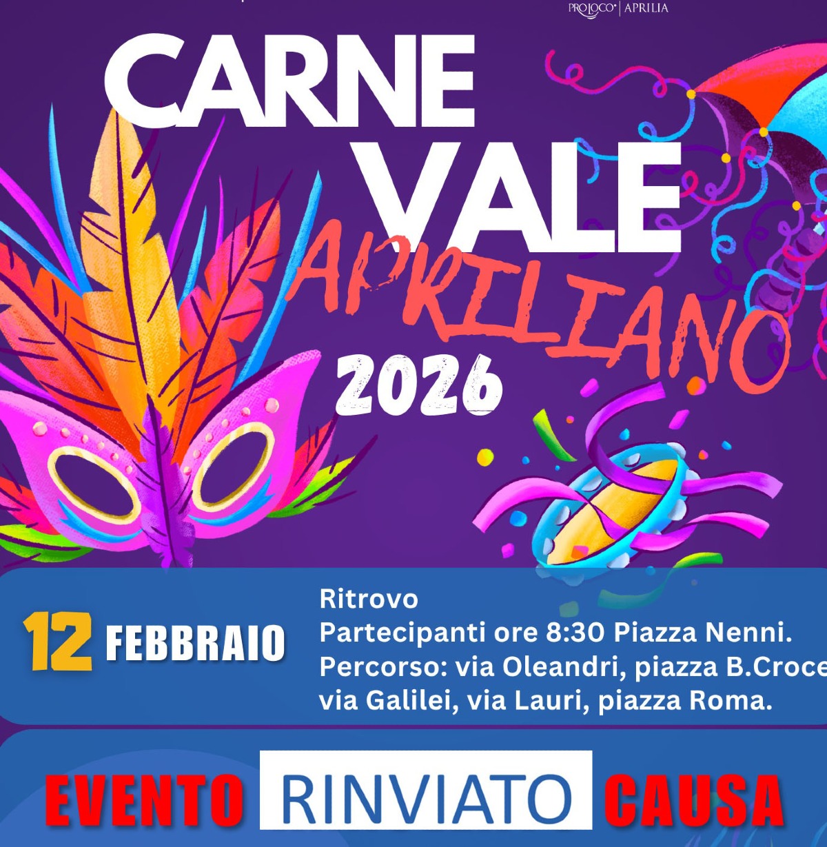Carnevale Apriliano, rinviata la sfilata di giovedì 12 febbraio - 