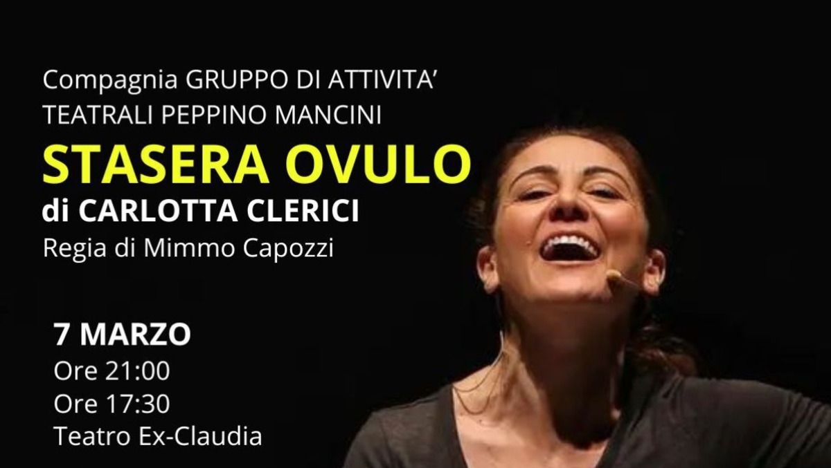 Aprilia Teatro Festival, sabato 7 marzo in scena "Stasera Ovulo" - 