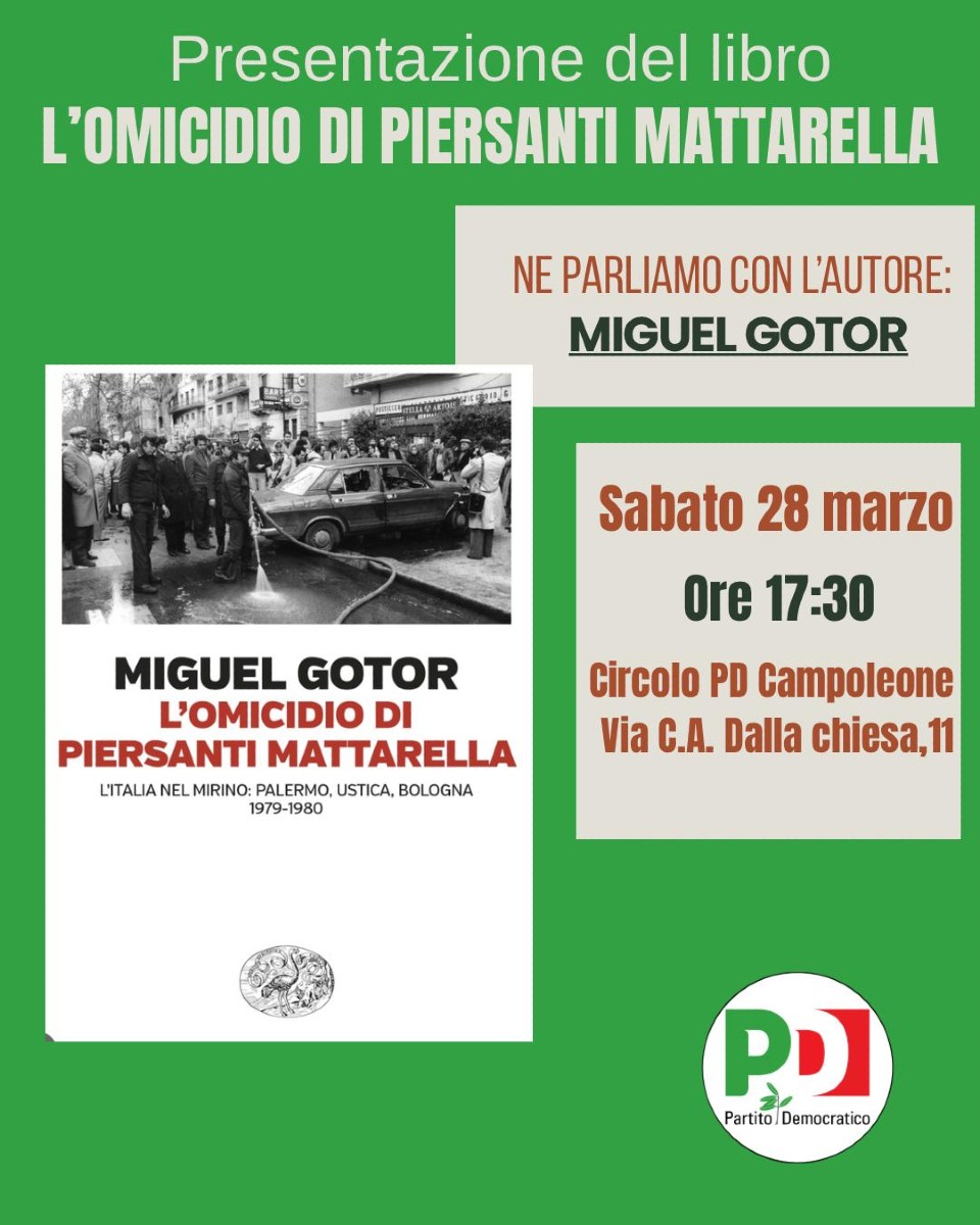 Pd Campoleone - “L’omicidio di Piersanti Mattarella” 
