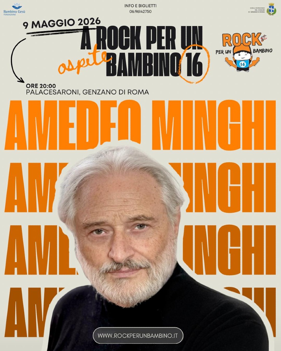 Rock per Un Bambino - edizione 2026 - Amedeo Minghi