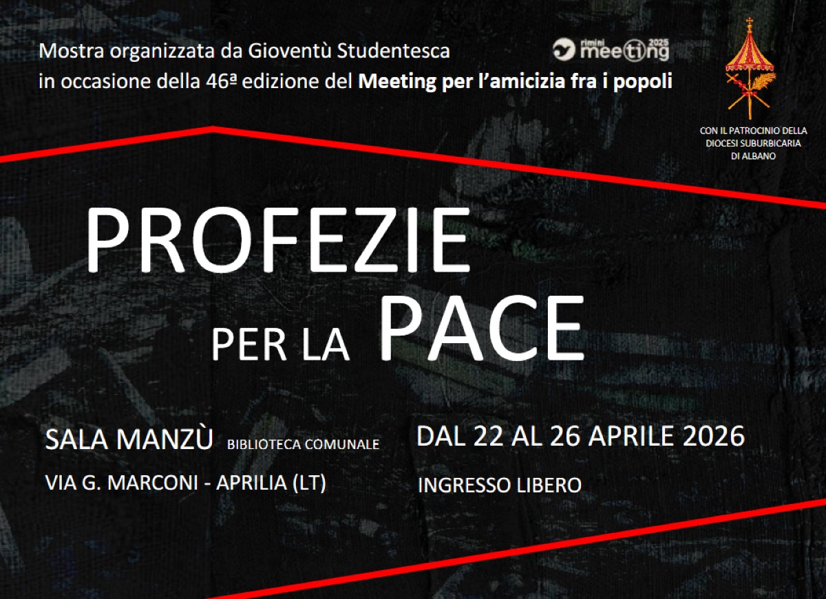 Arriva ad Aprilia la mostra “Profezie per la Pace” - 