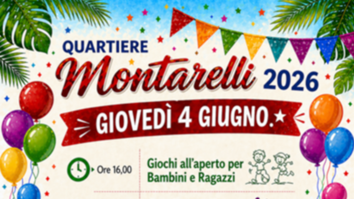 APRILIA - Tutto pronto per la Festa di Quartiere Montarelli! IL PROGRAMMA - 