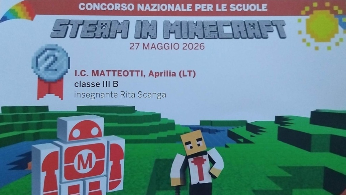 Aprilia, due riconoscimenti nazionali per l’Istituto Matteotti al contest “STEAM in Minecraft 2026”. - 