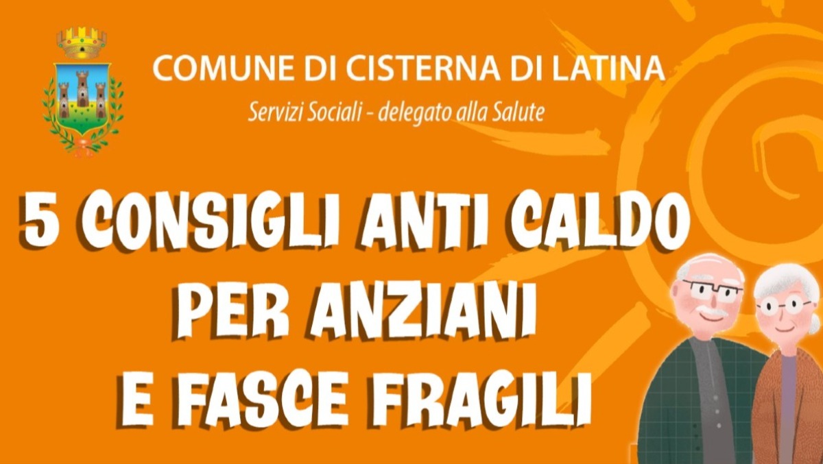 Ondate di calore: la guida utile predisposta dal Comune di Cisterna. - 
