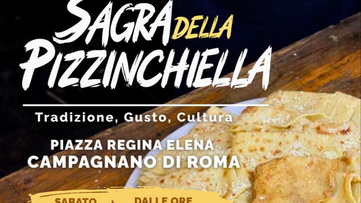 A Campagnano di Roma la III edizione della Sagra della Pizzinchiella  - 