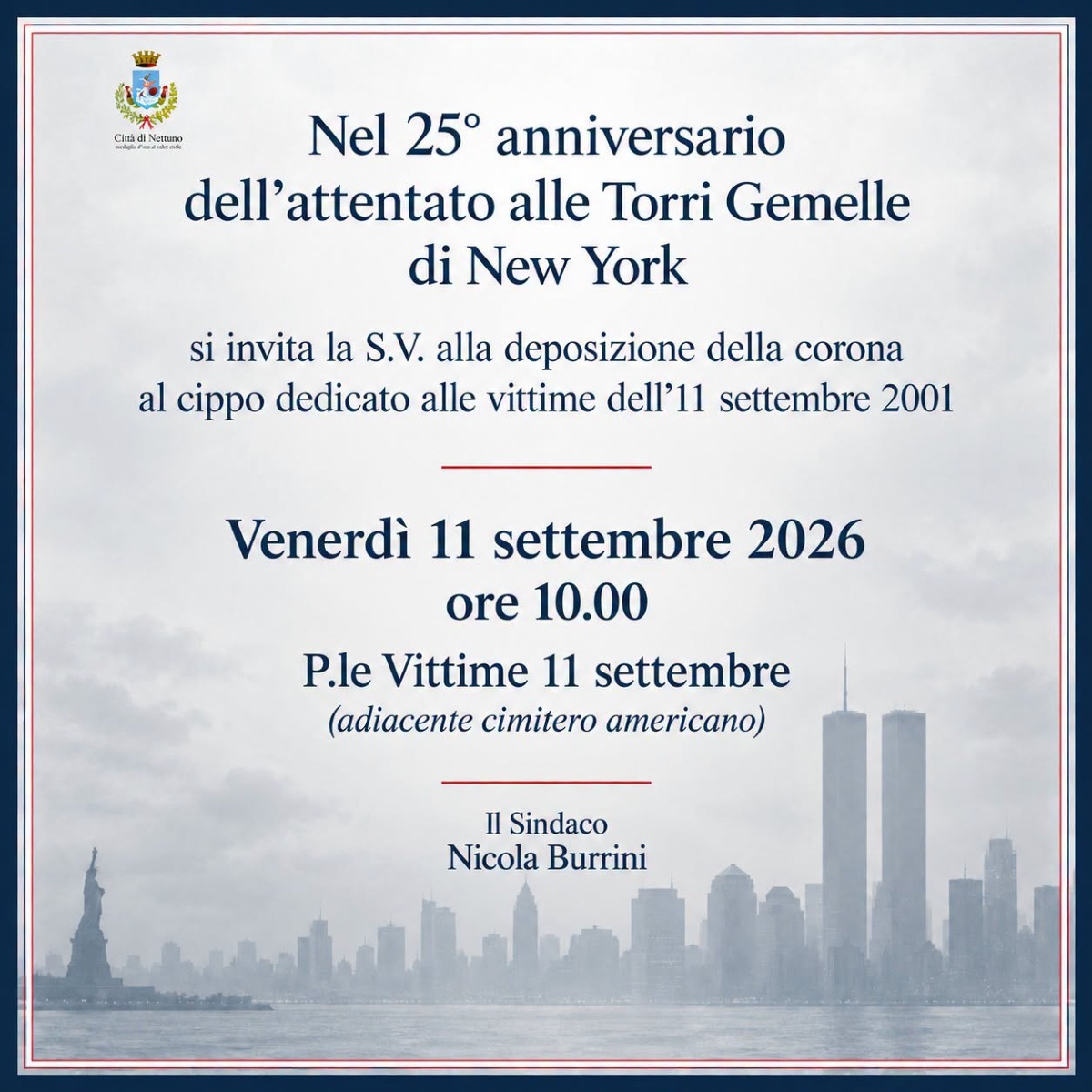 Nettuno 25esimo Anniversario attentato Torri Gemelle