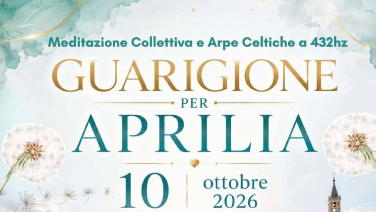 “Guarigione per Aprilia”: la meditazione collettiva di oggi si farà alla ex Claudia. - 