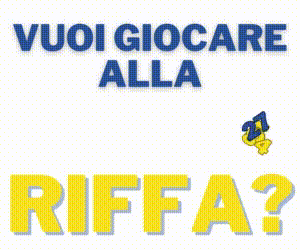 Gioca con noi alla Riffa